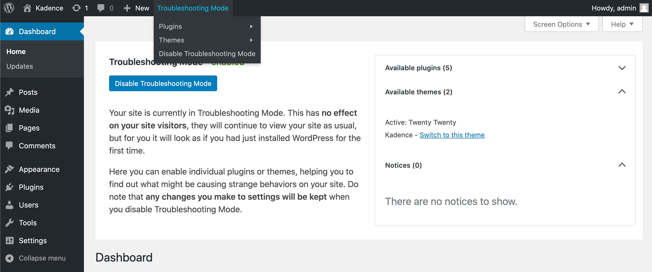 Site Health - Troubleshooting mode