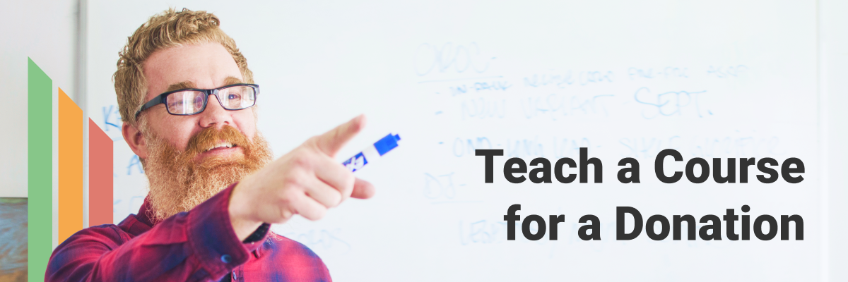 Teach a Course for a Donation
