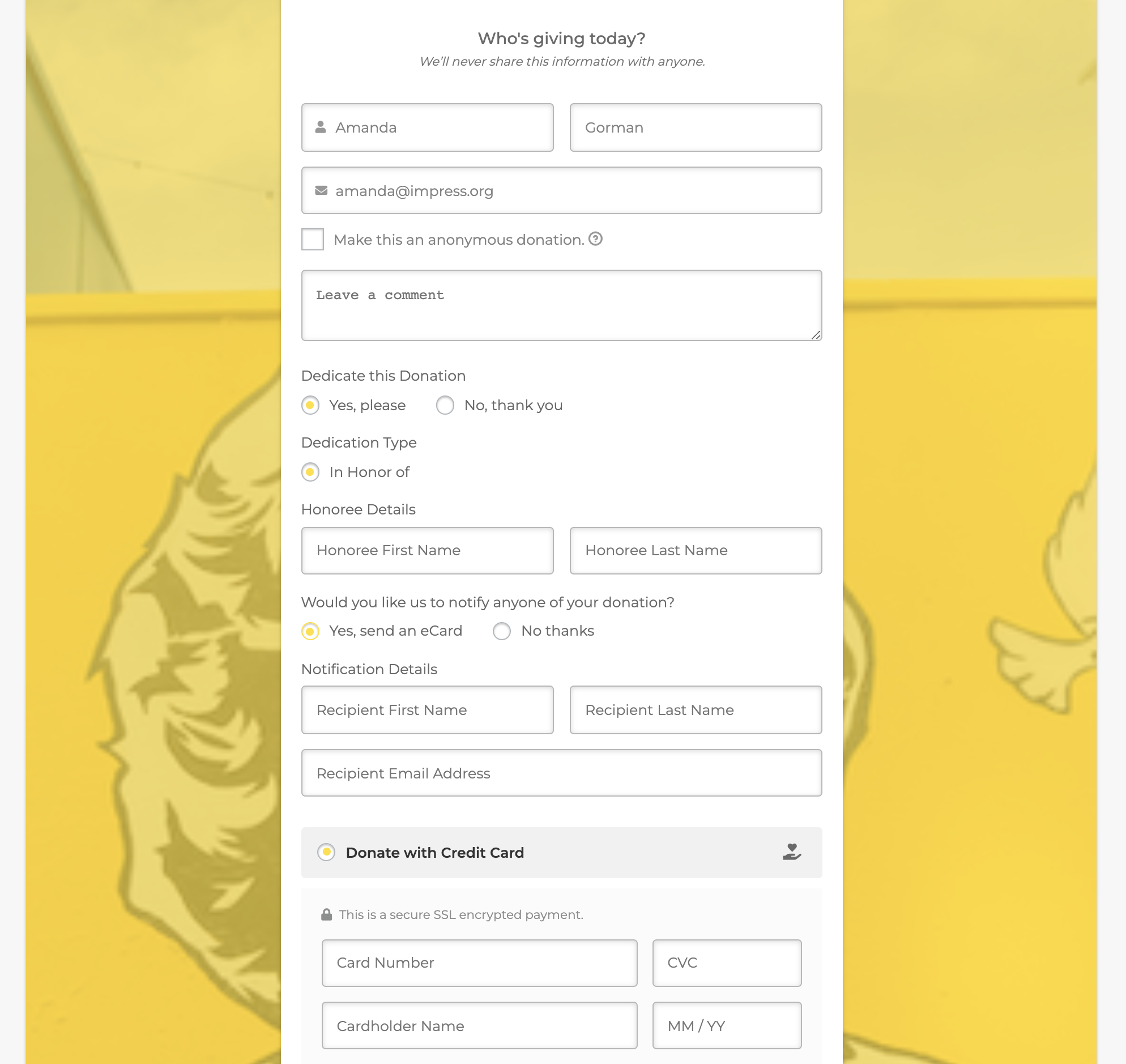 This peer-to-peer donation form asks for a dedication type and provides fields to give in honor of with an email address to send the honoree.