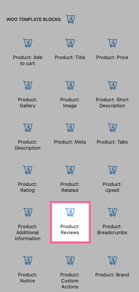 Product reviews block selection.