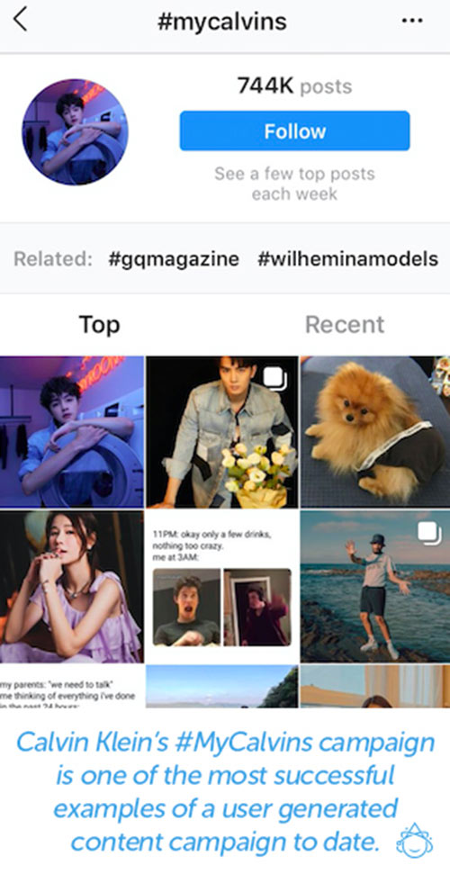 #mycalvins campaign has provided the brand with invaluable user generated content.