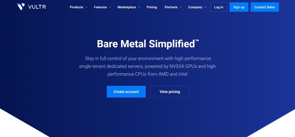Vultr provides bare metal servers with a super-fast network.