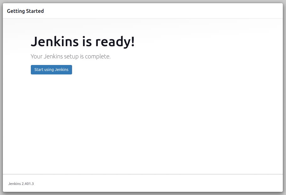 Congratulations on learning how to install Jenkins successfully! Jenkins is now ready for use. Click the Start using Jenkins button.