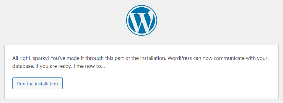 You can start WordPress Installation by clicking on the Run the Installation button.