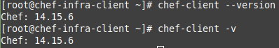 To verify the Chef Infra Client installation, run the chef-client --version or chef-client -commands. The corresponding output is shown here.