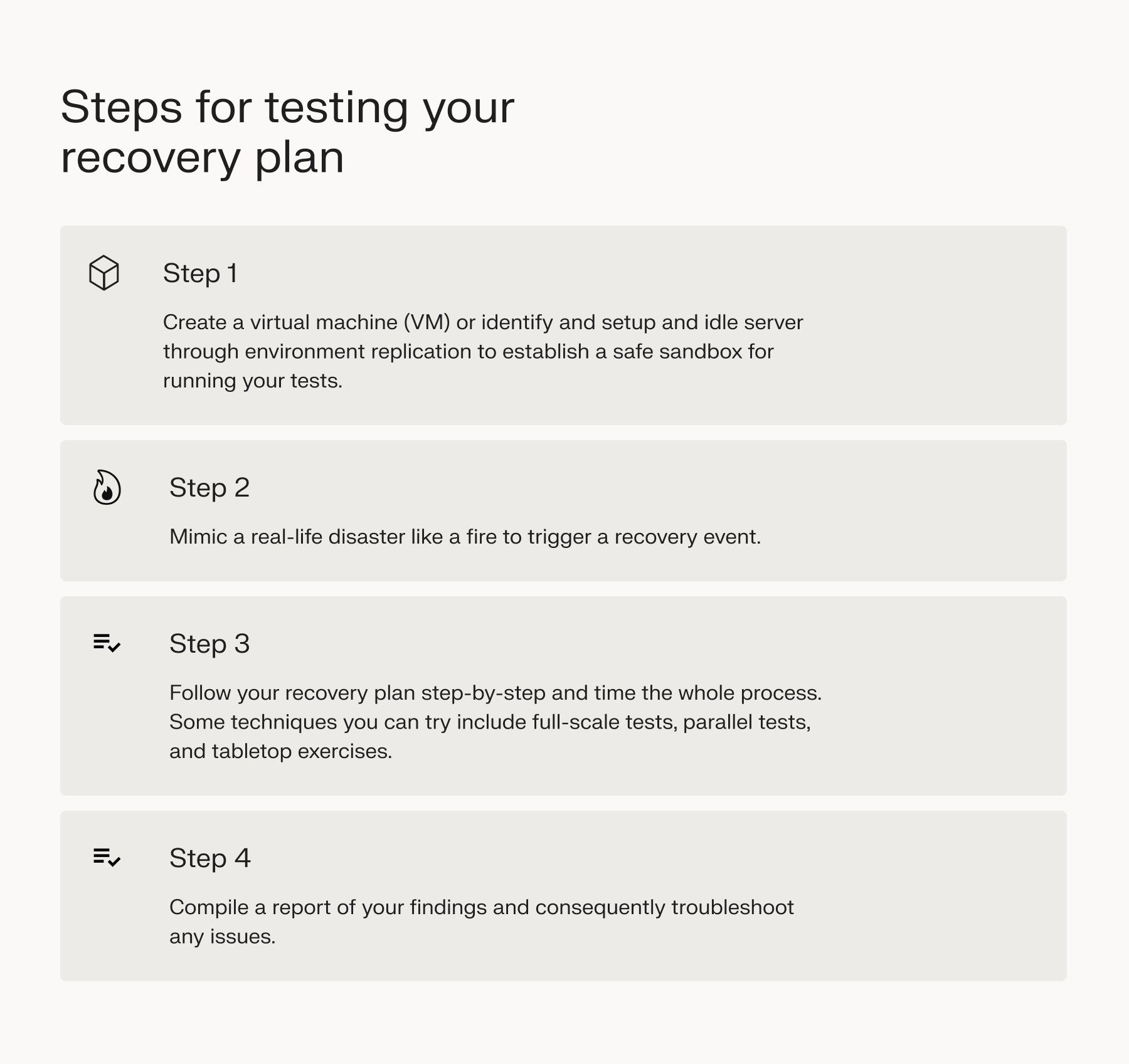 Steps for testing your recovery plan.