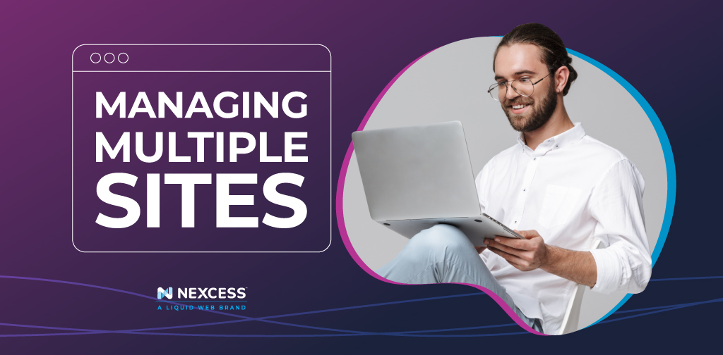 Beginner's Guide to Managing Multiple Sites