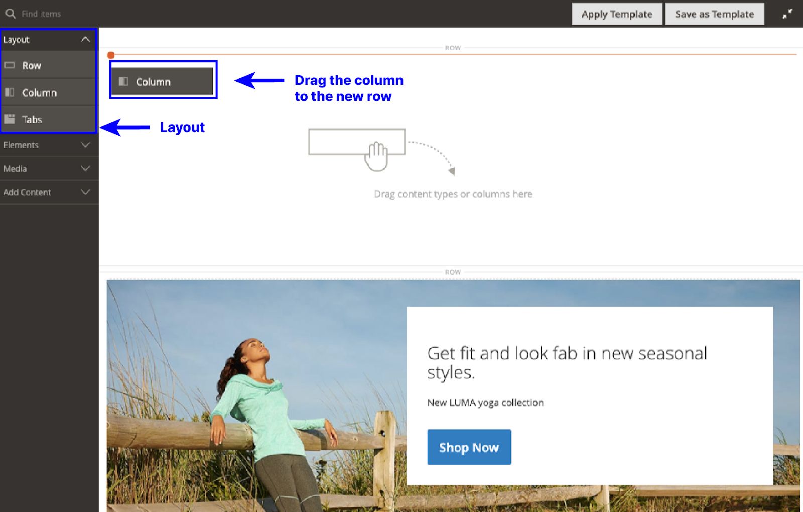 Drag and drop a column component to a row in the Page Builder staging area