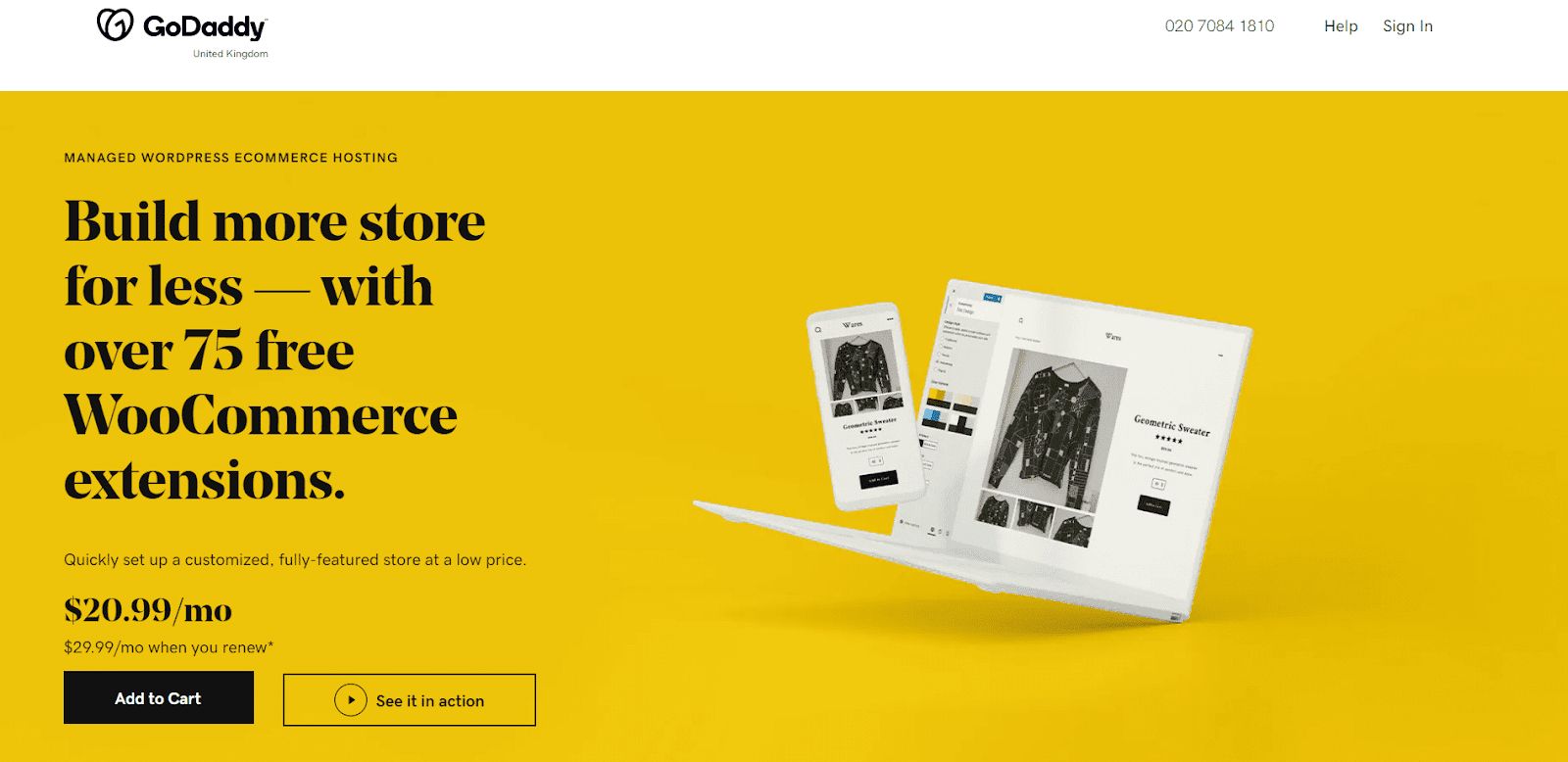 Offering a simple, streamlined approach to building a WooCommerce site, GoDaddy is one of the best WooCommerce hosting options available.