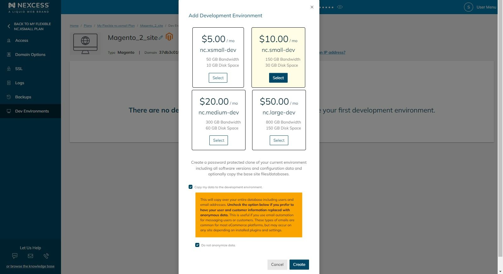 They can be added in the Dev Environments section of each site’s dashboard.