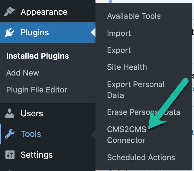 You should see CMS2CMS as an option in the left-hand menu of your WordPress admin page under Tools