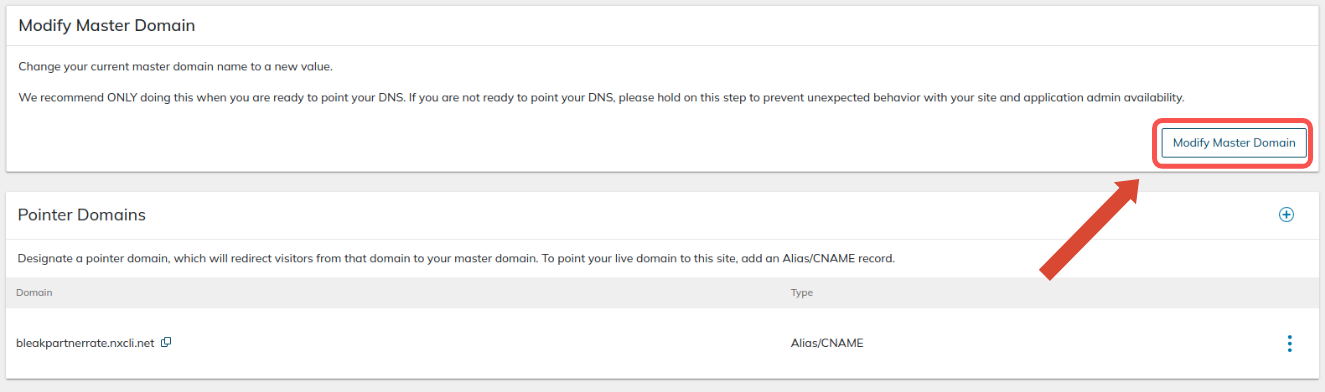 Your newly migrated WordPress website will still use the temporary domain name assigned to it until you update it from the Nexcess Client Portal. So, open the Domains page from the dashboard and click Modify Master Domain to edit your domain name.