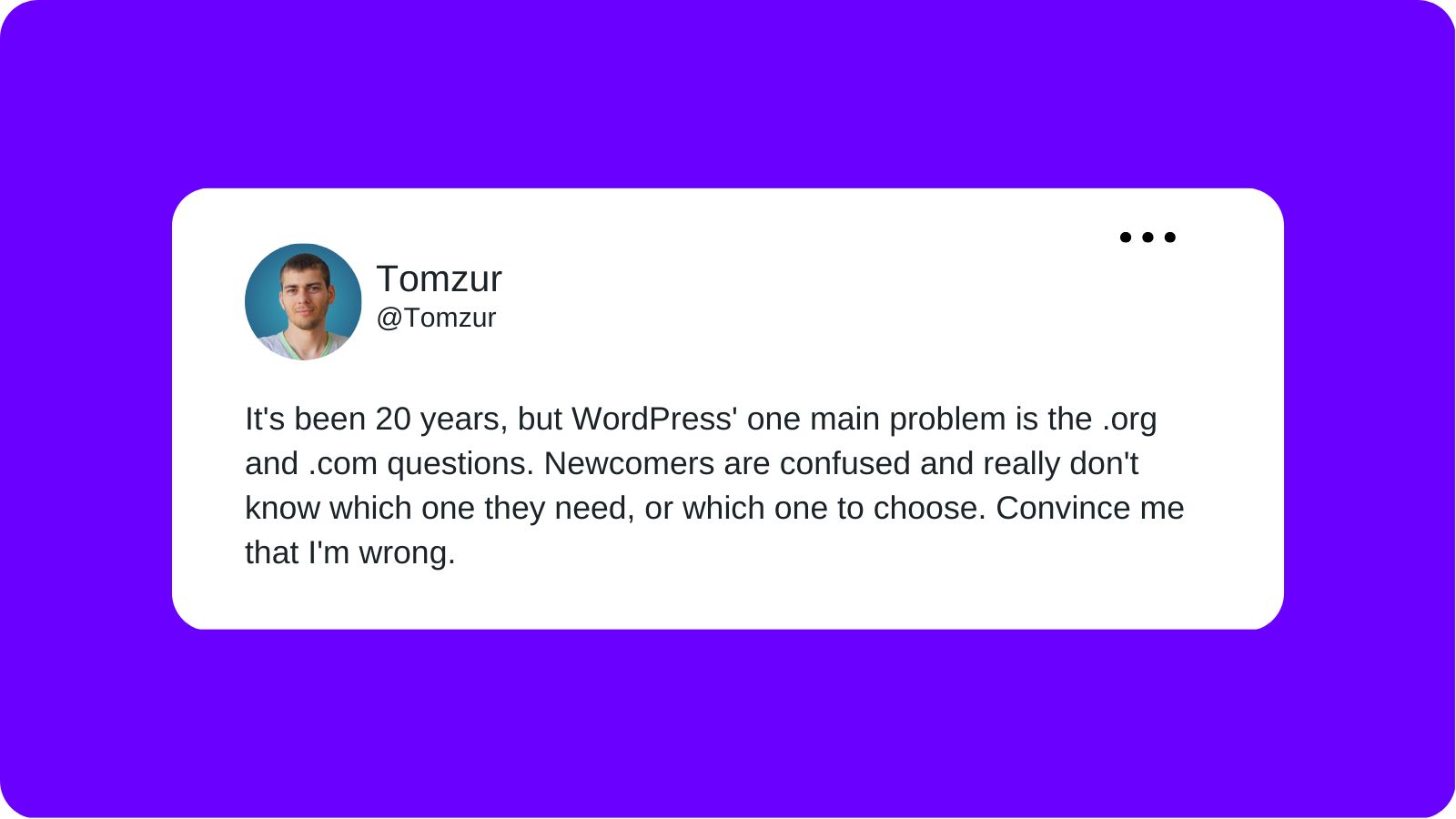 A tweet from Tomzur layered over a purple background that reads 