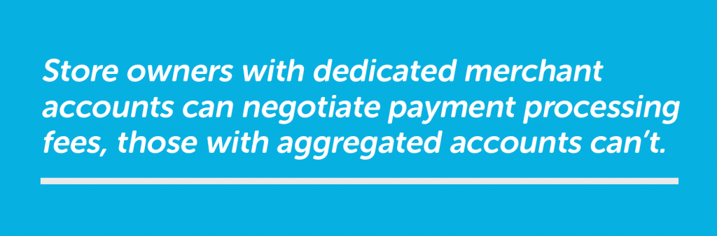 store owners can negotiate payment processing fees