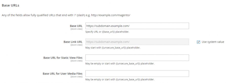 Expand ￼the Base URLs section and enter the base URL for the store. For example, the URL may look like https://subdomain.example.com.