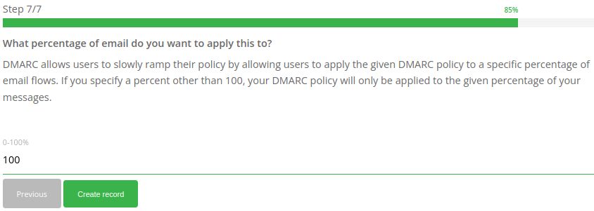 Choose DMARC Policy percentage (optional).