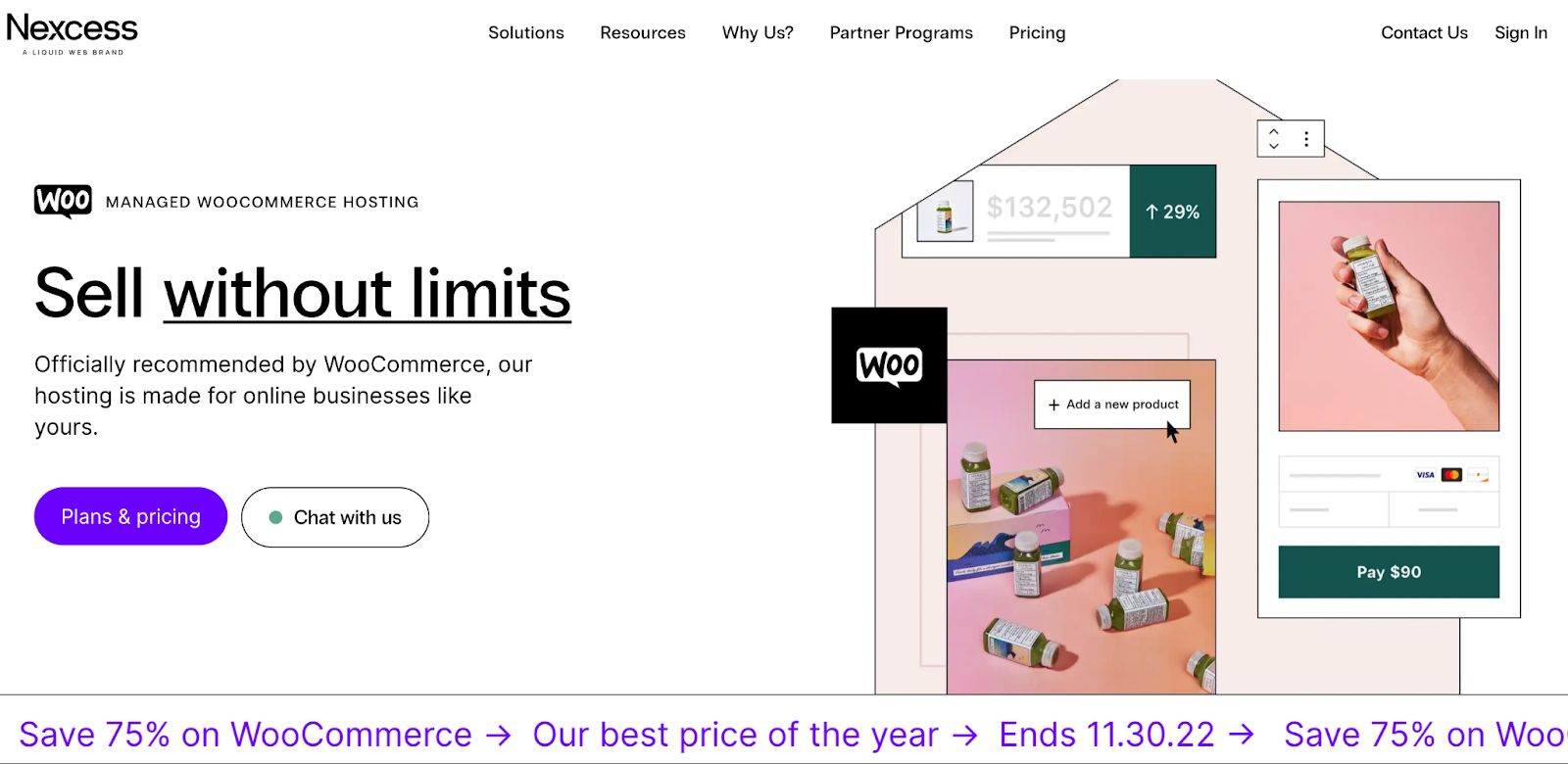 Nexcess offers hosting services for WooCommerce online stores.