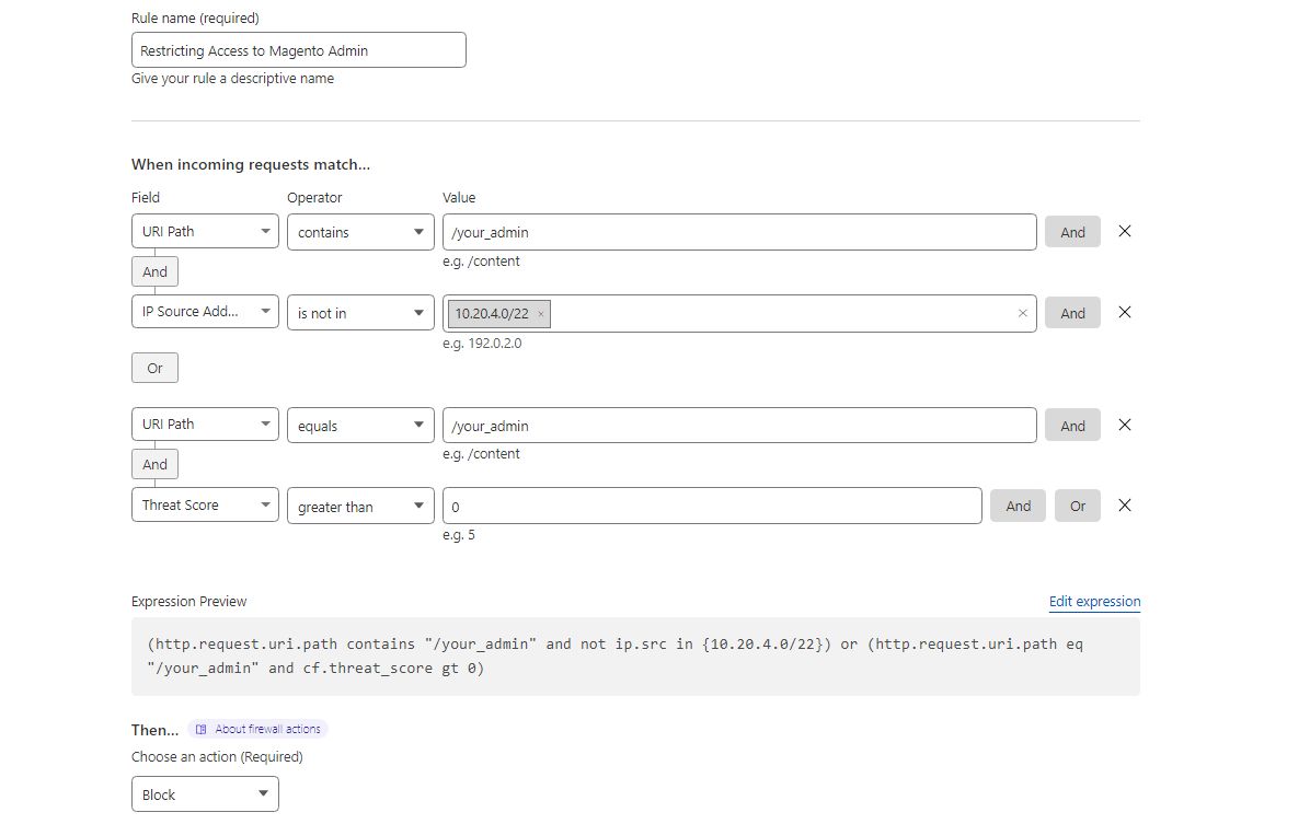 You can additionally deny access by Threat Score. As we discussed, the chosen Security Level in the general security settings is applied to the whole site. You can change it for a specific part of your store for higher security. Blocking all requests with a Threat Score greater than 0 equals the High Cloudflare security level.